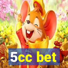 5cc bet